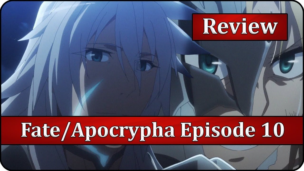 Possession Fate Apocrypha Episode 10 Anime Review Youtube