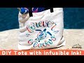 DIY Summer Tote with Cricut Infusible Ink