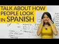 Describing Yourself in Spanish