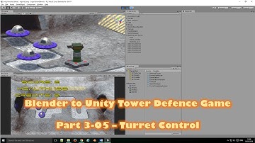 Blender to Unity Tower Defense Game – 3-05 - Turret Control