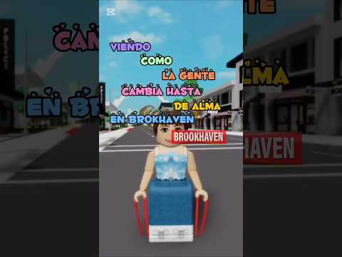 Watching People Change Even Their Souls In Brookhaven Humor Brookhaven Roblox