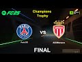 PSG vs AS MONACO - Champions Trophy 2025 FRENCH SUPER CUP - FC 25