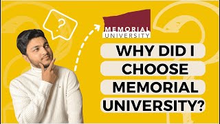 Why did I Choose Memorial University? | Study in Canada | 2023 |