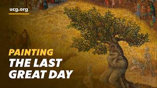 The Last Great Day: When the Dead Live Again | Painting the Feasts