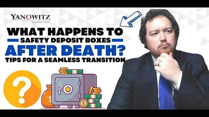 What Happens To Safety Deposit Boxes After Death? Tips For A Seamless Transition
