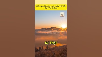 7 Sự Thật Tàn Khốc Về Tiền Bạc Mà Trường Học Không Dạy | Bí Mật Người Giàu Giấu Kín