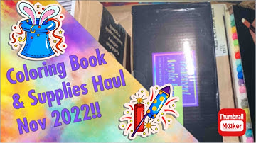 Coloring  Book and Supplies Haul November 2022