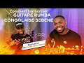 Comment harmoniser en guitare rumba congolaise sebene  explication de julian chris david