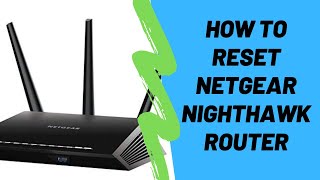 How To Reset Netgear Nighthawk Router To Factory Settings - YouTube