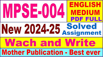 MPSE 004 solved assignment 2024-25 in English || mpse 004 solved assignment 2025 || mpse4 2024-25