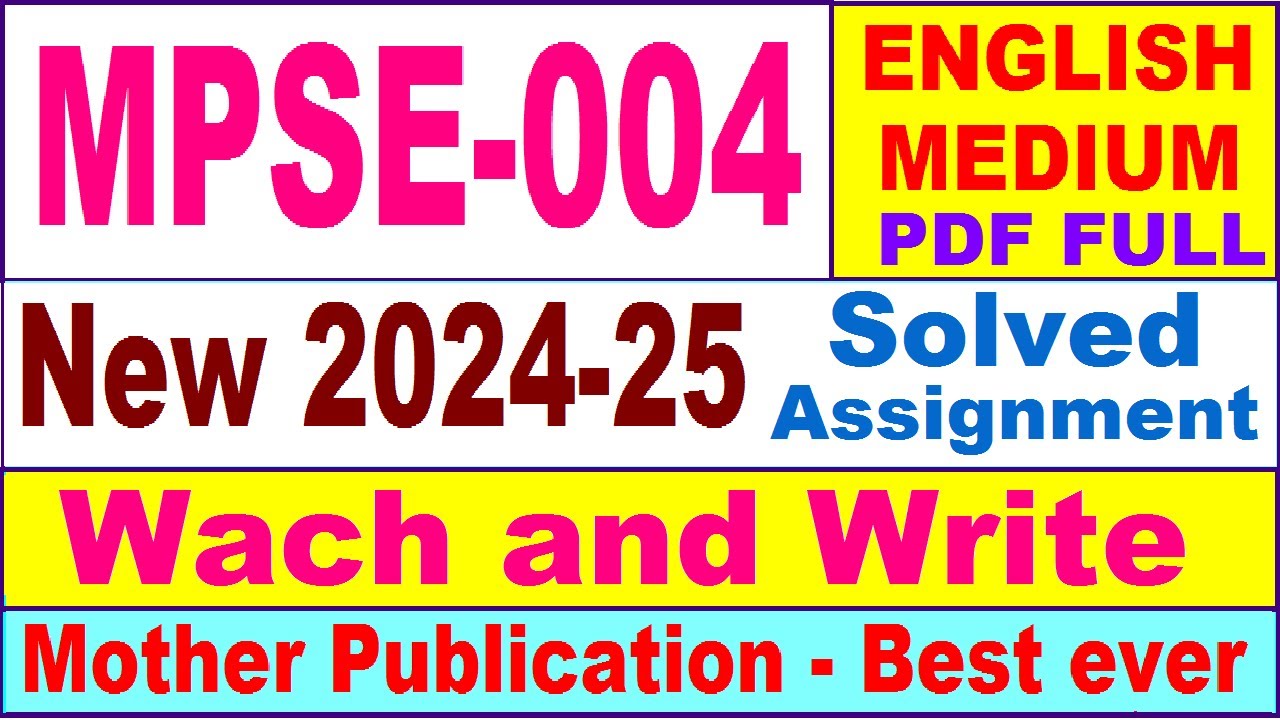 MPSE 004 solved assignment 2024-25 in English || mpse 004 solved assignment 2025 || mpse4 2024-25