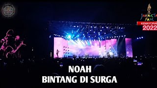 Noah, bintang di surga live jakarta fair kemayoran 2022