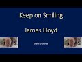 James Lloyd Keep On Smiling Karaoke mp3
