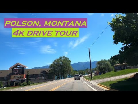 Polson, Montana | 4k Drive Tour | Dashcam