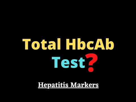 Hepatitis B Core Antibody Test Total I Total HbcAb Test I Viral Markers
