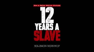 12 Years A Slave - Chapter 19