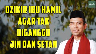 Ibu Hamil Rentan Diganggu Jin dan Setan, Amalkan Doa Ini ! UAS