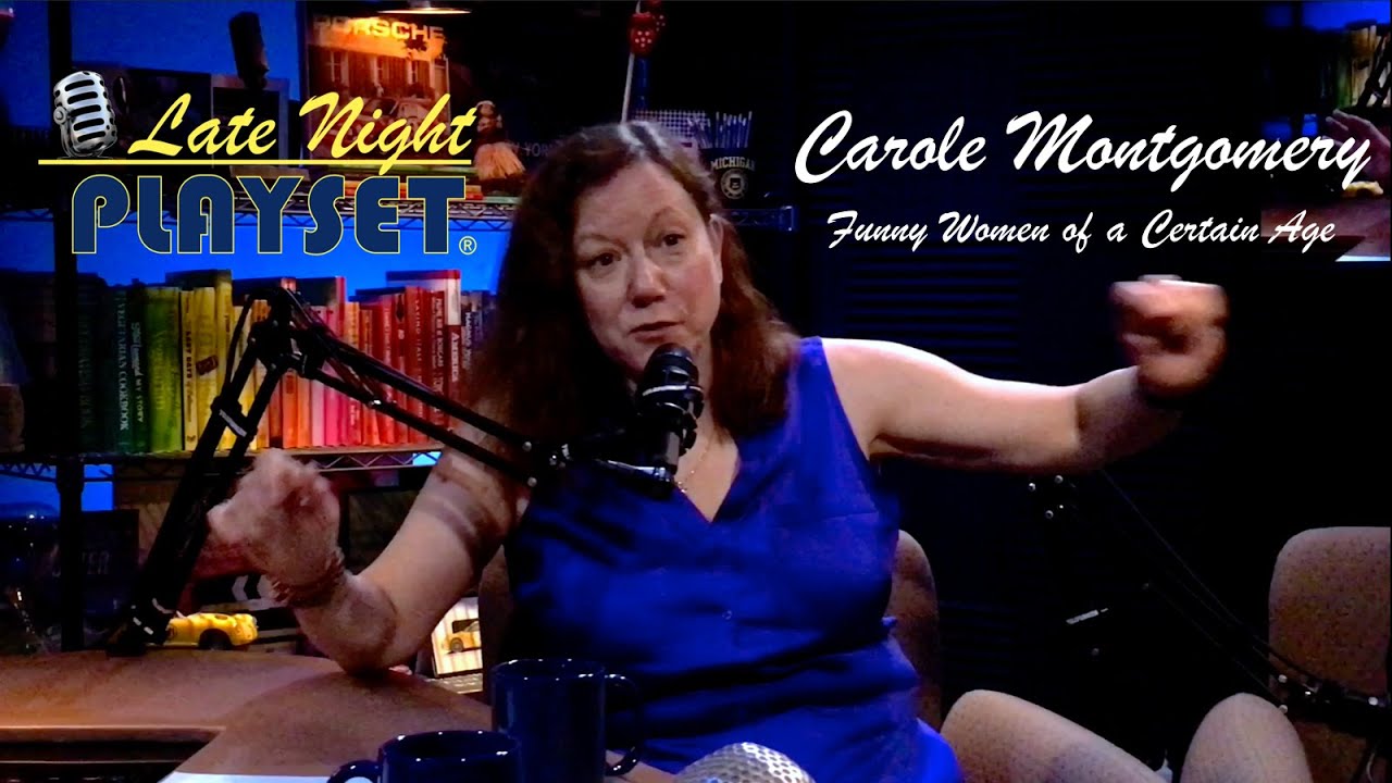 CAROLE MONTGOMERY FUNNY WOMEN OF A CERTAIN AGE podcast 🎤 • LNP 