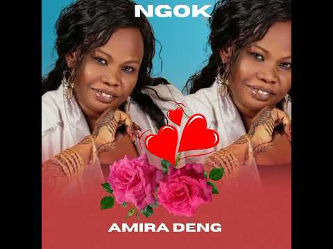 Ngok Amira Deng South Sudan Music 2025 