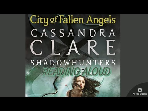 Reading Aloud - City of Fallen Angels - Chapter 2: Falling