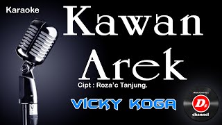 Kawan Arek (Karaoke Minang) ~ Vicky Koga