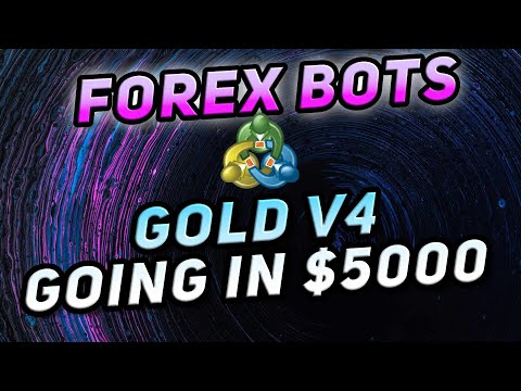 FXCore Gold V4 Forex MT4 Trading Bot – Going in with $5000