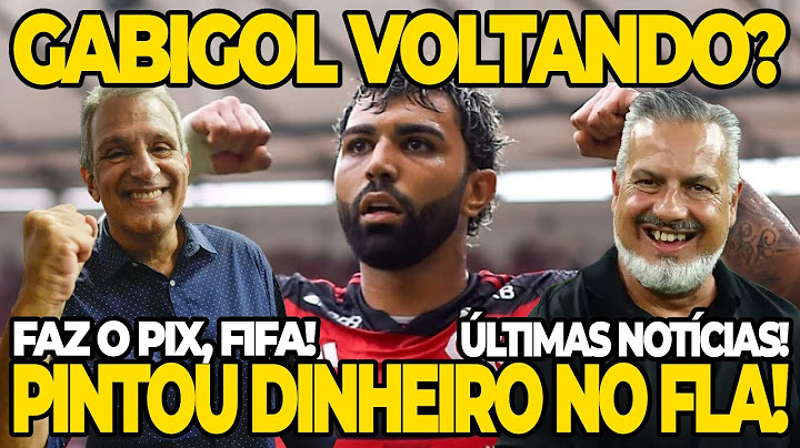 SURPRESA GERAL! GABIGOL VOLTANDO? PINTOU O DINHEIRO NO FLAMENGO | EUROPA É MENGÃO!