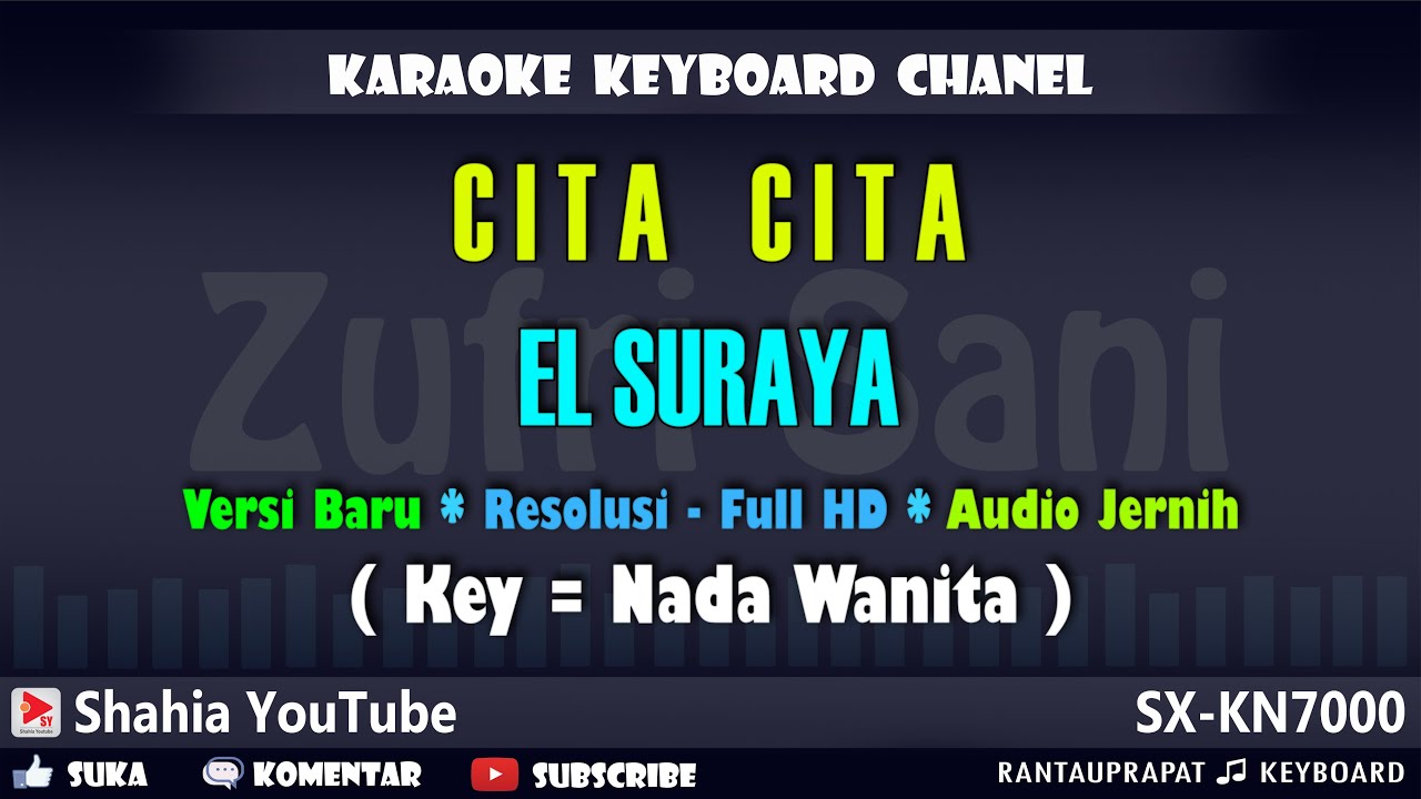 CITA CITA EL SURAYA KARAOKE QASIDAH KN7000