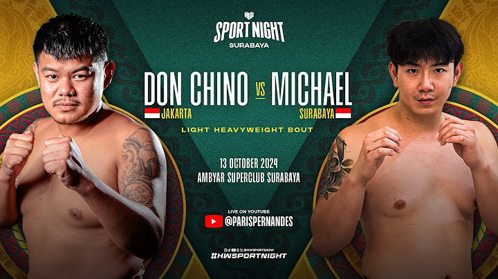HOLYWINGS SPORT NIGHT SURABAYA - DON CHINO VS MICHAEL (FULL MATCH)