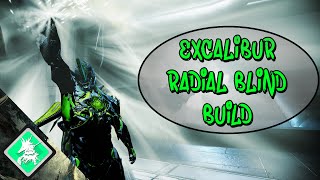 Warframe: Excalibur Radiant Finish Build