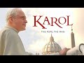 Karol The Pope The Man