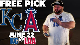 Angels vs Royals | Free MLB Picks & Predictions 6/22 | KC @ LAA Baseball Bets | Kyle Kirms
