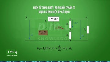 Điện tử công suất - Bộ nguồn: Mạch chỉnh điện áp cố định