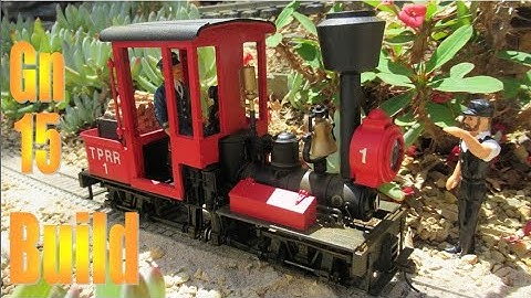 Gn 15 locomotive - building a 1/24th scale 15 inch gage Gn 15 loco bashed from a Bachmann On30 Shay