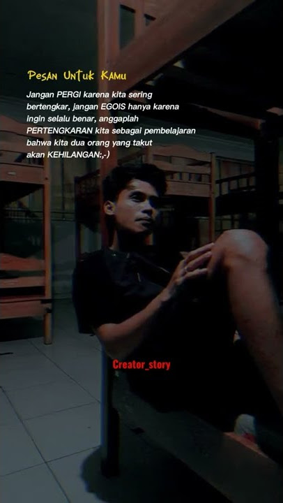 stori WA takut kehilanganmu, sedih