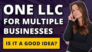 How to Run Multiple Businesses Under One LLC