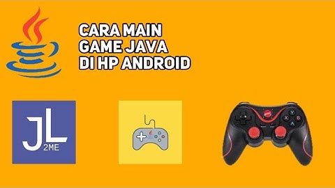 CARA MAIN GAME JAVA DI ANDROID DAN MENGGUNAKAN GAMEPAD TERBARU 2022