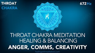 Throat Chakra Meditation Healing & Balancing - Anger, Comms, Creativity - Miracle 672 Hz (V)