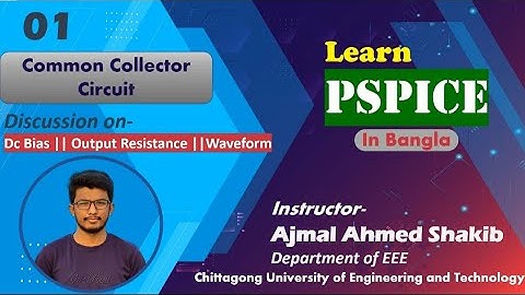 BJT Common Collector Circuit || Learn Pspice in Bangla