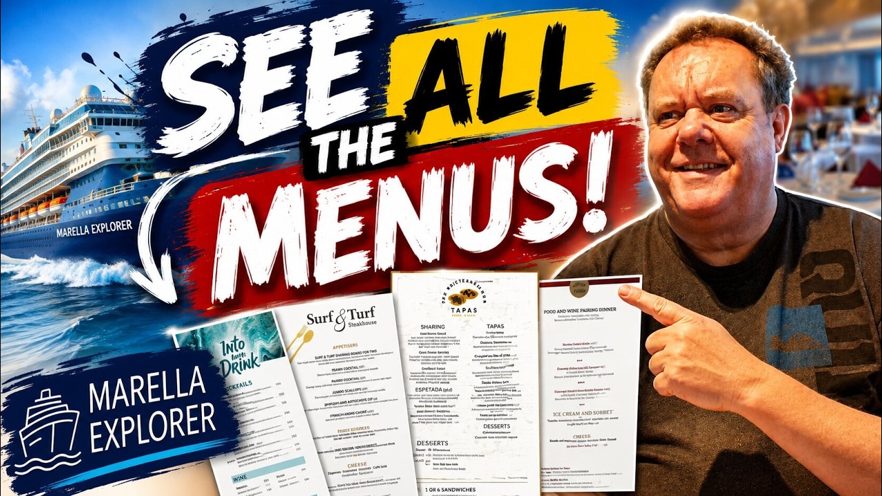 Marella Explorer…  See All the Menus!!!