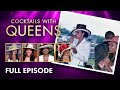 Cocktails with Queens FULL Episode | FOX Soul