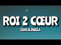 Zaho ft. Indila - Roi 2 coeur (speed up et paroles tiktok) | aie aie aie mon amour j