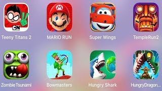 Hungry Dragon,Hungry Shark,Temple Run,Teeny Titans 2,Mario Run,Zombie Tsunami,Bowmasters,Super Wings screenshot 5