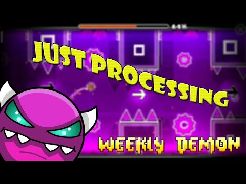 Just Processing by JustBasic (Medium demon) | 3 coins | Weekly demon | Geometry Dash 2.1