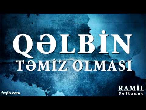 Video: Təmiz qəlb nə deməkdir?