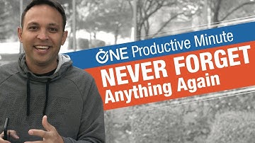 How to Never Forget Anything Again