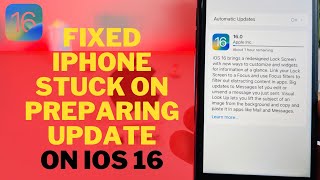 iOS 16 Stuck On Preparing Update On iPhone And iPad Fix iPhone Not Updating iOS 16