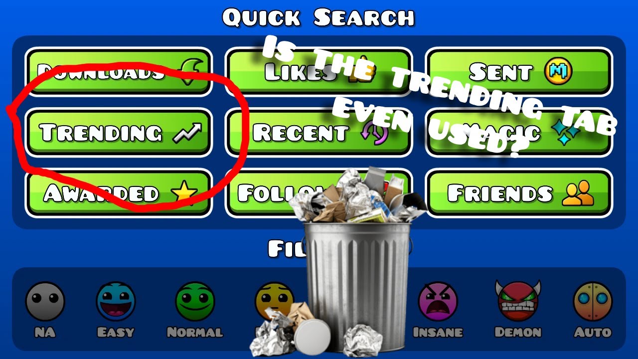 The trending tab In Geometry Dash Sucks!