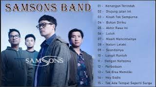 Samsons Band Full Album Terbaru 2022 || Full Album Terbaik