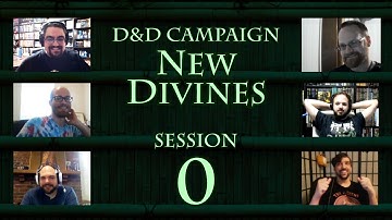 Campaign Intro | Session 0 | New Divines D&D Campaign